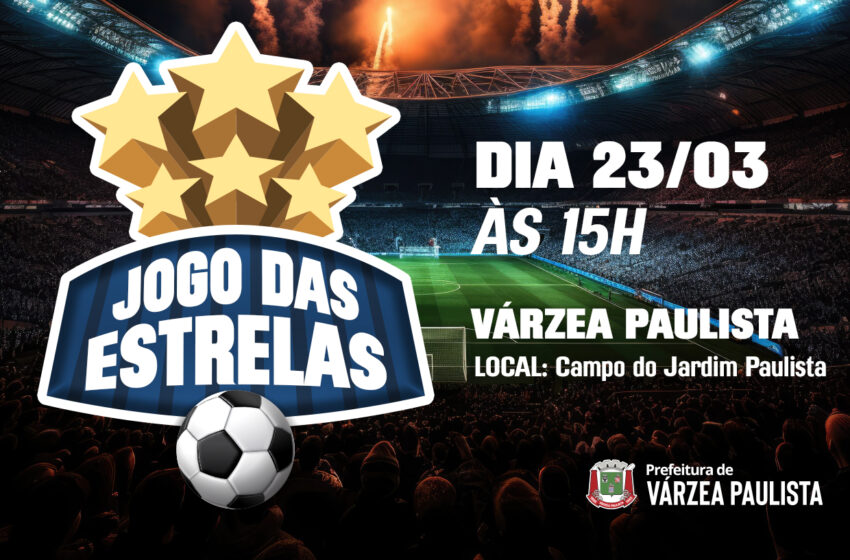  Várzea Paulista realizará Jogo das Estrelas em celebração ao aniversário da cidade